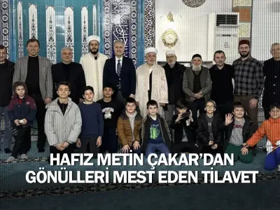 Hafız Metin Çakar’dan Gönülleri Mest Eden Tilavet
