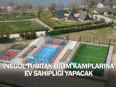 İnegöl Tübitak Bilim Kamplarına Ev Sahipliği Yapacak