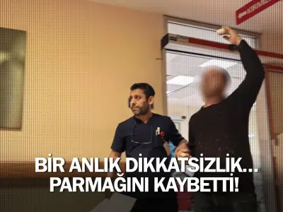 Bir Anlık Dikkatsizlik… Parmağını Kaybetti!