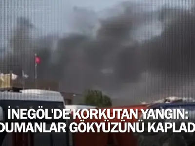 İnegöl'de korkutan yangın: Dumanlar gökyüzünü kapladı
