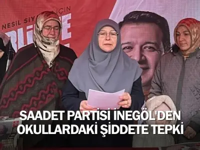 Saadet Partisi İnegöl'den okullardaki şiddete tepki