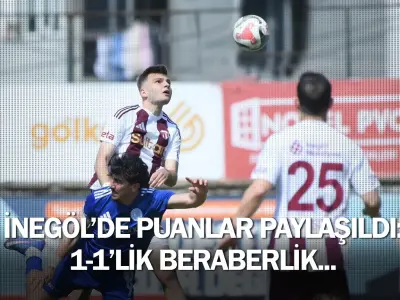 İnegöl'de puanlar paylaşıldı: 1-1'lik beraberlik...