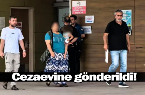 Cezaevine gönderildi!