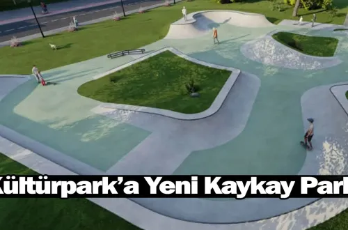 Kültürpark’a Yeni Kaykay Parkı!