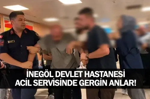 İnegöl Devlet Hastanesi acil servisinde gergin anlar!