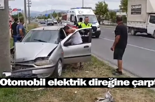 İnegöl'de otomobil elektrik direğine çarptı
