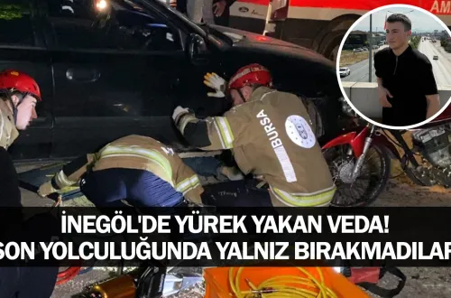 İnegöl'de yürek yakan veda! Son yolculuğunda yalnız bırakmadılar