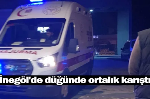 İnegöl'de düğünde ortalık karıştı!