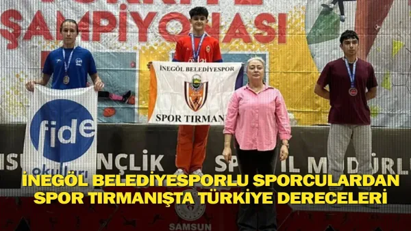 İnegöl Belediyesporlu Sporculardan, Spor Tırmanışta Türkiye Dereceleri