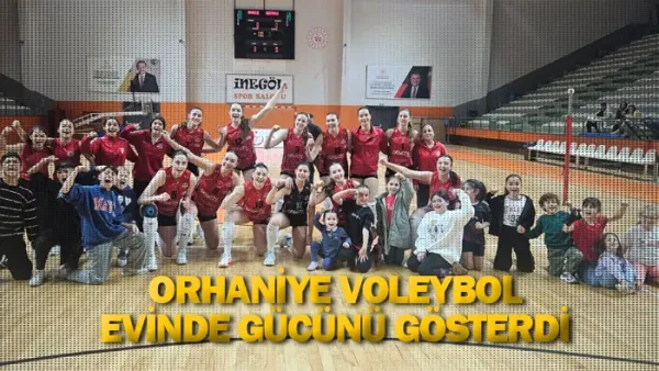 Orhaniye Voleybol Evinde Gücünü Gösterdi