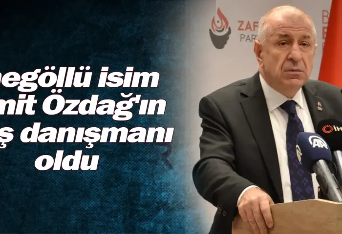 İnegöllü isim Ümit Özdağ'ın baş danışmanı oldu