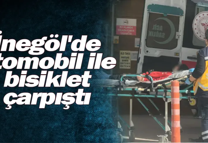 İnegöl'de otomobil ile  bisiklet çarpıştı