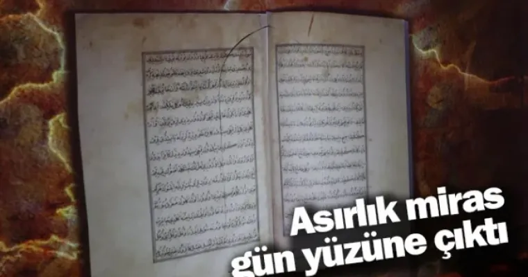 Asırlık miras gün yüzüne çıktı
