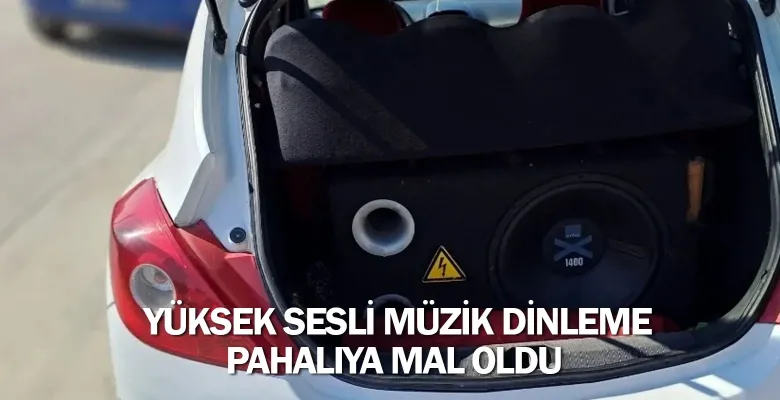 İnegöl'de arabada yüksek sesli müzik dinleme pahalıya mal oldu