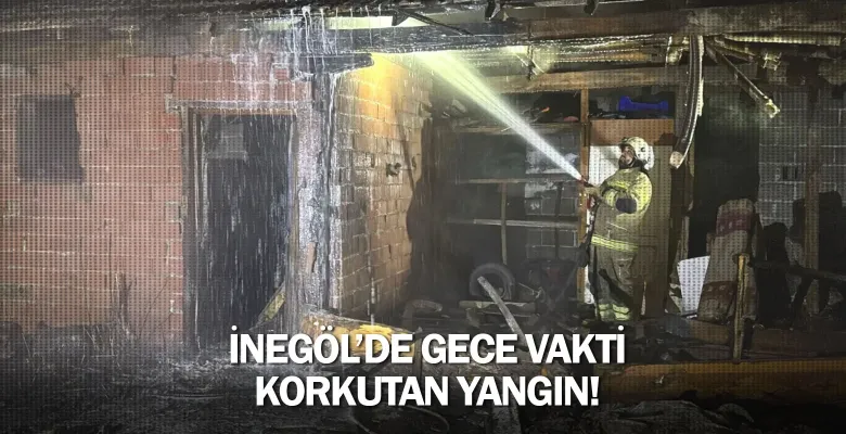 İnegöl'de gece vakti korkutan yangın!