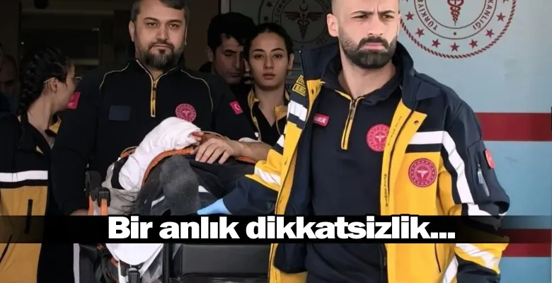 Bir anlık dikkatsizlik...