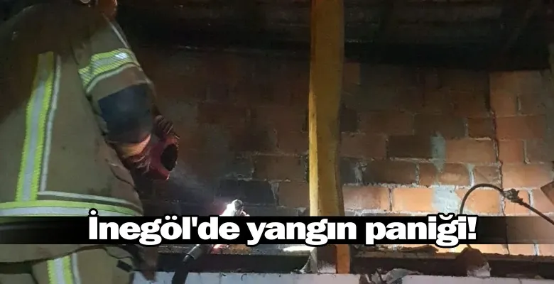 İnegöl'de yangın paniği!