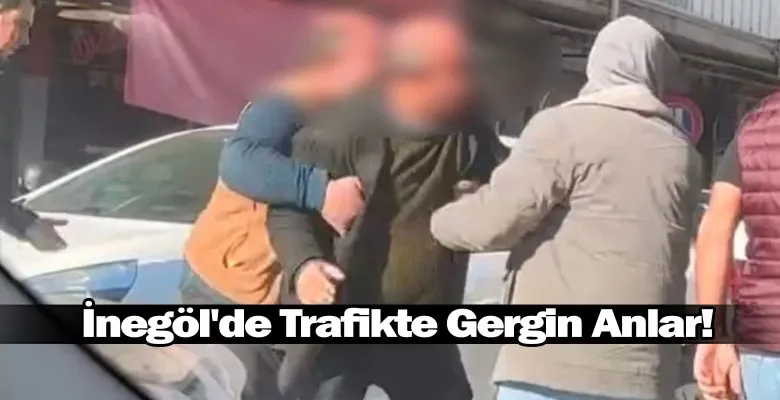 İnegöl'de Trafikte Gergin Anlar!