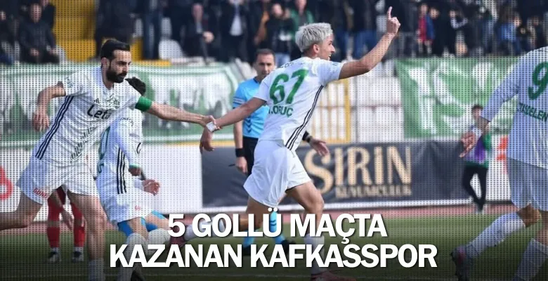 5 gollü maçta kazanan Kafkasspor
