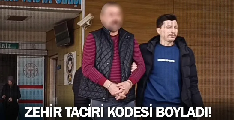 Zehir taciri kodesi boyladı!