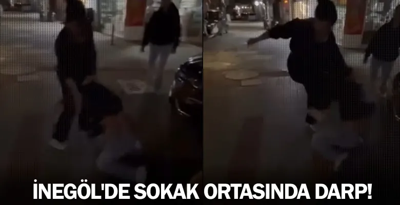 İnegöl'de sokak ortasında darp!