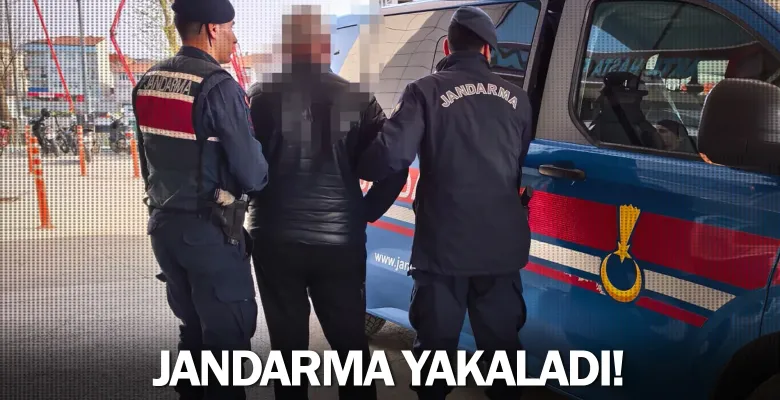 Jandarma yakaladı!