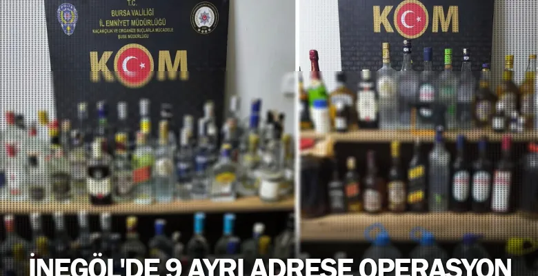 İnegöl'de 9 ayrı adrese operasyon