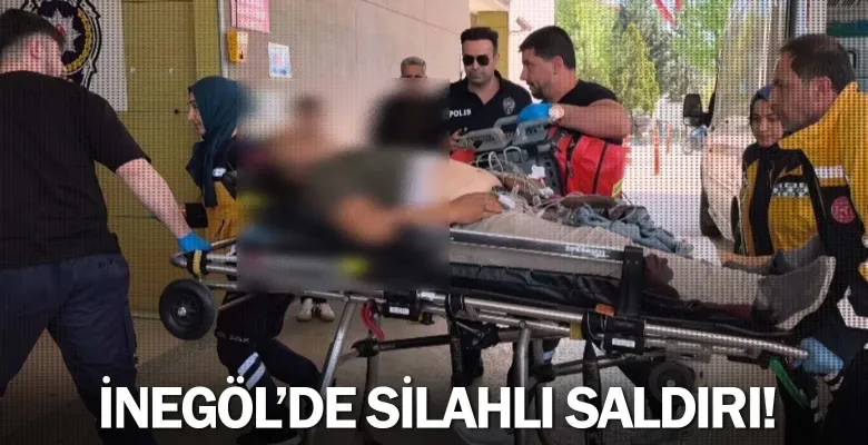 İnegöl'de silahlı saldırı!