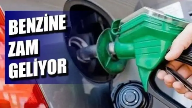 Benzine zam geliyor
