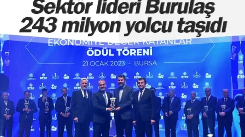 Sektör lideri Burulaş, 243 milyon yolcu taşıdı