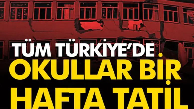Tüm Türkiye'de okullar 1 hafta daha tatil