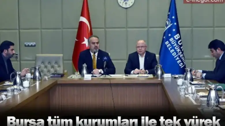 Bursa tüm kurumları ile tek yürek