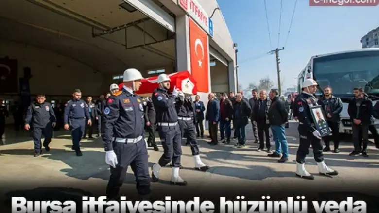Bursa itfaiyesinde hüzünlü veda