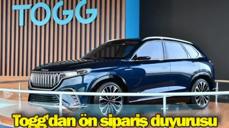 Togg'dan ön sipariş duyurusu