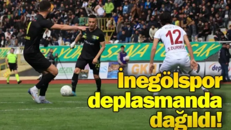 İnegölspor deplasmanda dağıldı!
