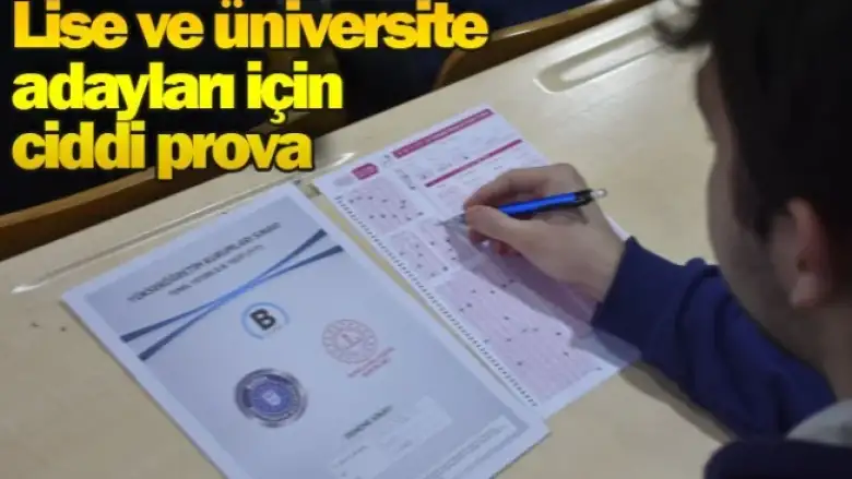 Lise ve üniversite adayları için ciddi prova