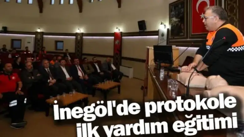 İnegöl'de protokole ilk yardım eğitimi