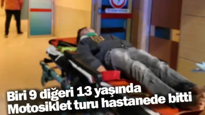 Motosiklet turu hastanede bitti