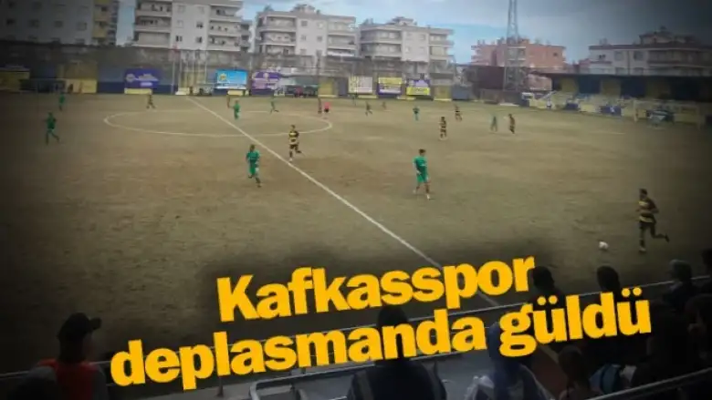 Kafkasspor deplasmanda güldü