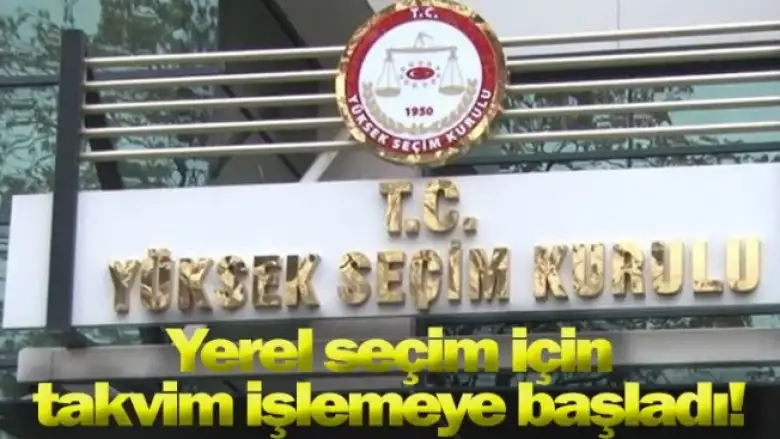 Yerel seçim için takvim işlemeye başladı!