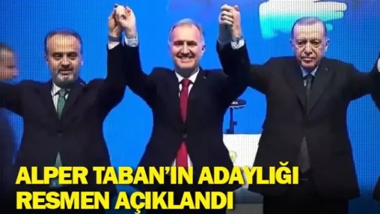 Alper Taban'ın adaylığı resmen açıklandı
