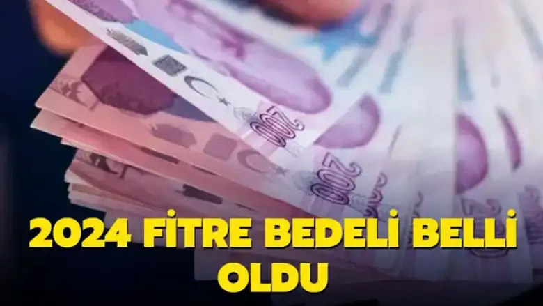 2024 yılı fitre bedeli belli oldu