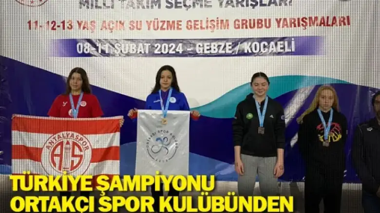 TÜRKIYE ŞAMPİYONU ORTAKÇI SPOR KULÜBÜNDEN