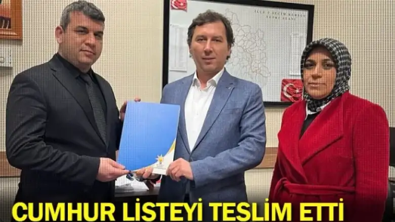 Cumhur listeyi teslim etti