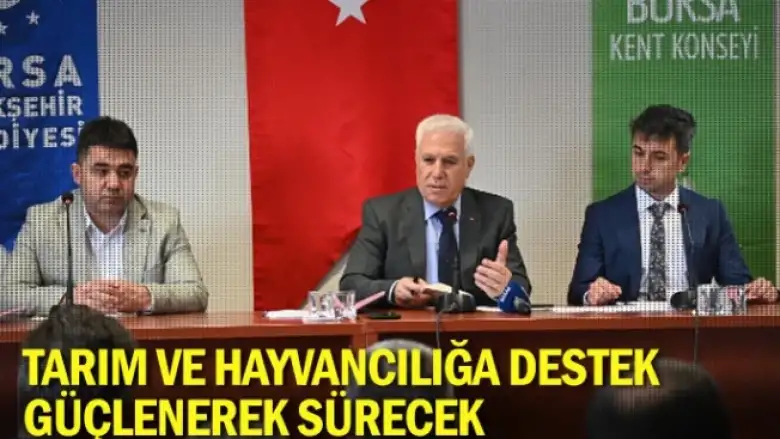 Tarım ve hayvancılığa destek güçlenerek sürecek