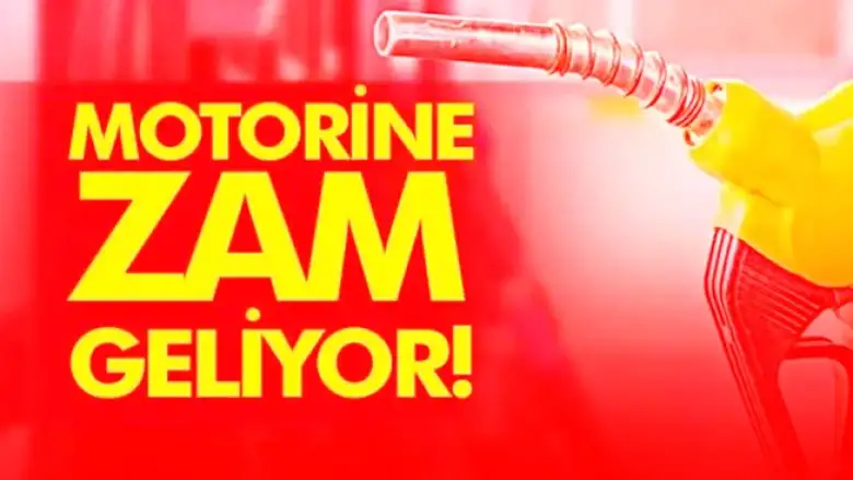 Motorine zam geliyor!