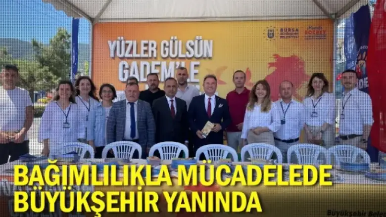 Bağımlılıkla mücadelede Büyükşehir yanında