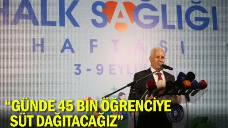 Başkan Bozbey, “Günde 45 bin öğrenciye süt dağıtacağız”