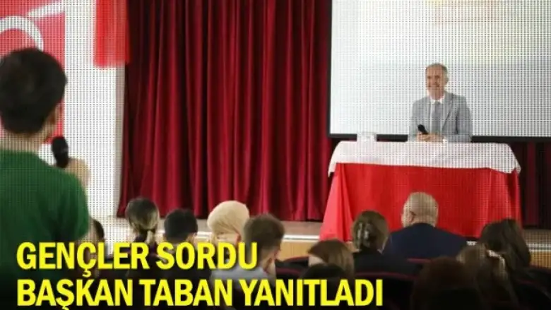 Gençler sordu Başkan Taban yanıtladı