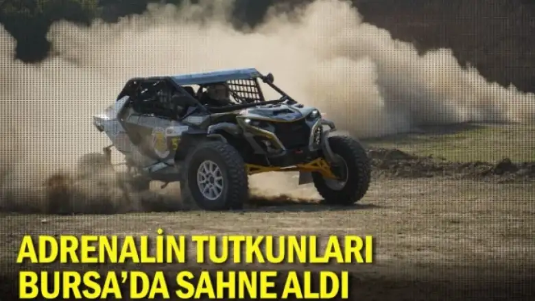 Adrenalin tutkunları Bursa’da sahne aldı